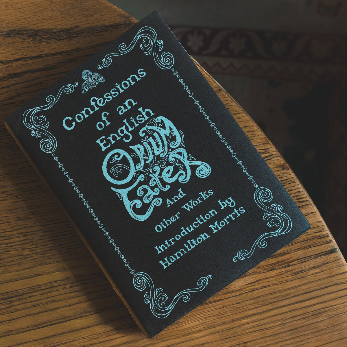 Confessions of and English Opium Eater Hamilton Morris Introduction Illustrated by Hernan Conde De Boeck Gallowglass Books Hardcover